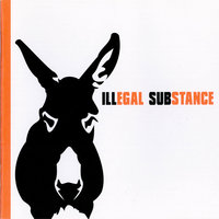 Step to the Floor - Illegal Substance