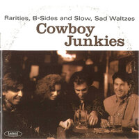 Leaving Normal - Cowboy Junkies