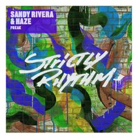 Freak - Sandy Rivera, Haze