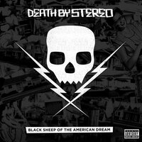 Following Is What You Do Best - Death By Stereo