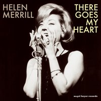 I'm Just a Lucky So-And-So - Helen Merrill
