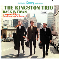The World I Used To Know - The Kingston Trio