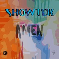 Amen - Showtek, Freetown Collective