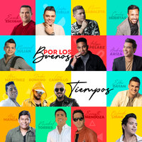 Por Los Buenos Tiempos - Felipe Peláez, Manuel Julián, Alex Martínez