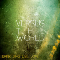 These Bones - Versus The World