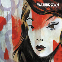 Not Today - Waterdown