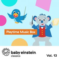 Skip to My Lou - The Baby Einstein Music Box Orchestra