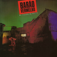 Tão longe de tudo - Barão Vermelho