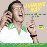 (Here Am I) Broken Hearted - Johnnie Ray, The Four Lads