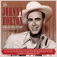 Honky Tonk Mind (The Woman I Need) - Johnny Horton