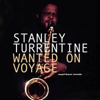 When I Grow Too Old to Dream - Stanley Turrentine