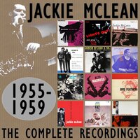 Don't Worry 'Bout Me - Jackie McLean