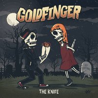 Don't Let Me Go - Goldfinger