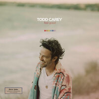 Wanna Love - Todd Carey