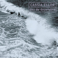 Nada Vai Mudar Isso - Cássia Eller, Fabio Alman