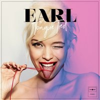 Tongue Tied - Earl