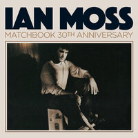 Matchbook - Ian Moss