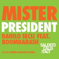 Mister President - Boomdabash