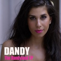 Dandyland - Dandy