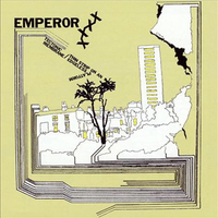 Constantly Constantly Radio's On - Emperor X