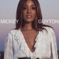 Better Than You Left Me - Mickey Guyton