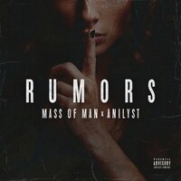Rumors - Mass of Man, Anilyst