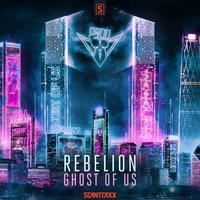 Ghost Of Us - Rebelion