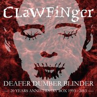 Where Are You Now - Clawfinger