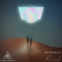 Memories - Toxic Hearts, Arrow, Kostas T