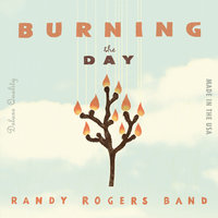 Damn The Rain - Randy Rogers Band
