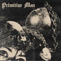 Disfigured - Primitive Man
