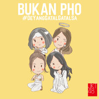 Bukan PHO - JKT48