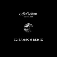 Careless - Alex Winston, JD Samson