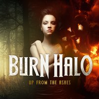 Up From The Ashes - Burn Halo