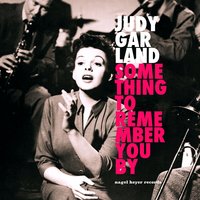 Then You've Never Been Blue - Judy Garland