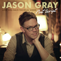 Even This Will Be Made Beautiful, Pt. 2 - Jason Gray