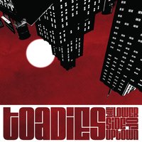 You Know the Words - Toadies