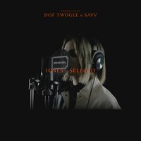 Selecao - Dof Twogee, Ignes, Savv