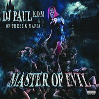 Lay Down Today - DJ Paul, Lord Infamous