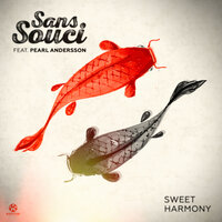 Sweet Harmony (feat. Pearl Andersson) - Sans Souci, Pearl Andersson