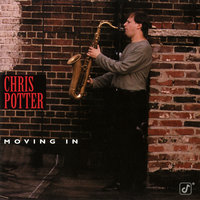 A Kiss To Build A Dream On - Chris Potter