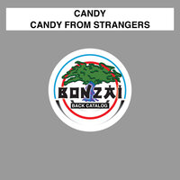 Candy From Strangers - CANDY