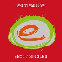 Don't Suppose - Erasure, Robert Gordon