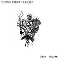 Bearing The Crown Of Lies - Justice For The Damned