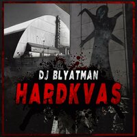 Gopnik - DJ Blyatman