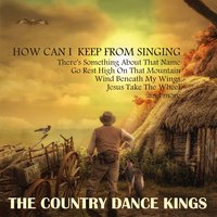 Bless the Broken Road - The Country Dance Kings
