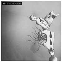 Weak - Maya Jane Coles
