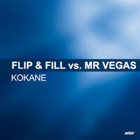 Kokane - Flip, Fill, Mr. Vegas