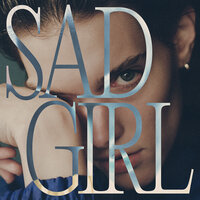 Sad Girl - Charlotte Cardin