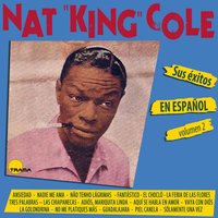 El Chocló (Tango) - Nat King Cole